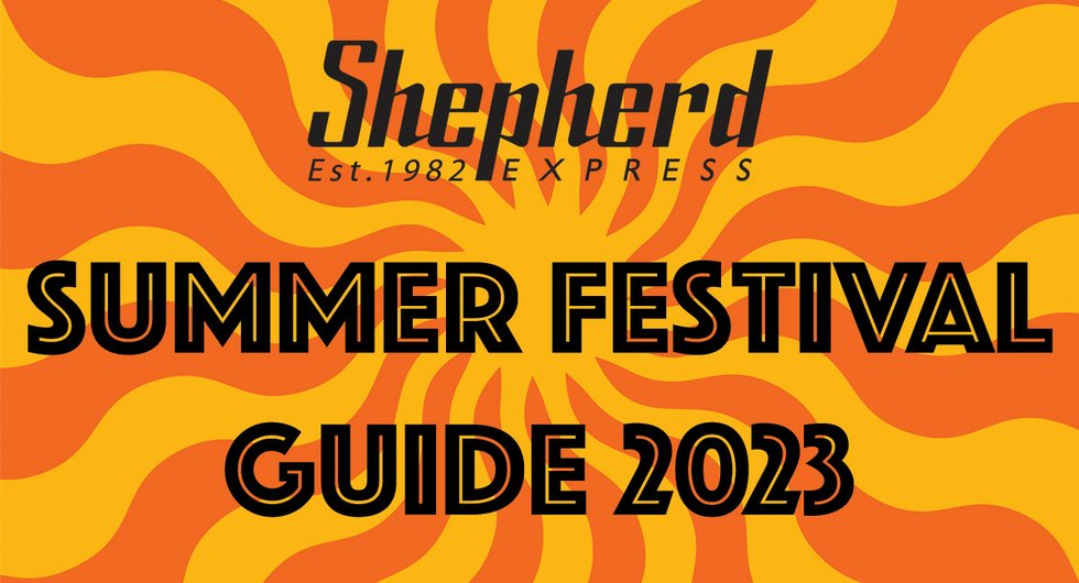Shepherd Express Summer Festival Guide 2023